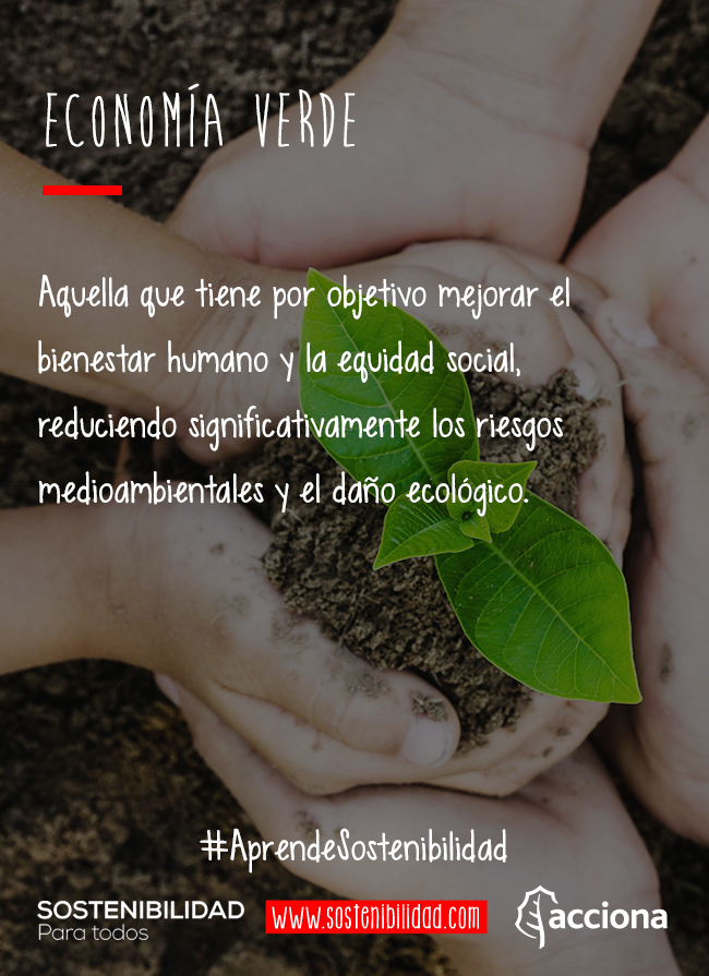 #AprendeSostenibilidad: Economía verde